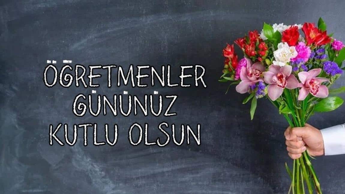 ÖĞRETMENLER GÜNÜMÜZÜ KUTLADIK